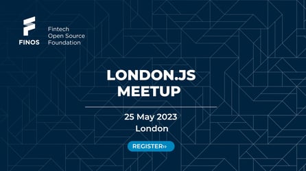 FINOS - Fintech Open Source Foundation. London.JS Meetup. 25 May 2023. London. Register.