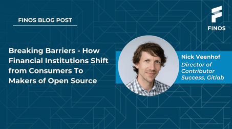 2025-07-22 - Breaking Barriers - How Financial Institutions Shift from Consumers To Makers of Open Source