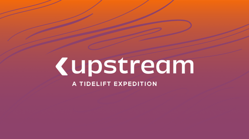 Upstream. A tidelift expedition.