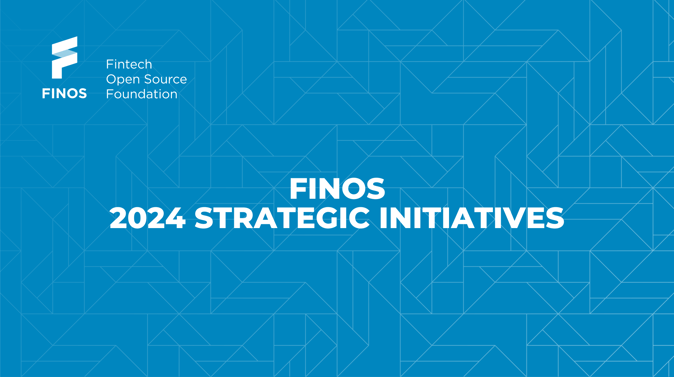 FINOS 2024 Strategic Initiatives