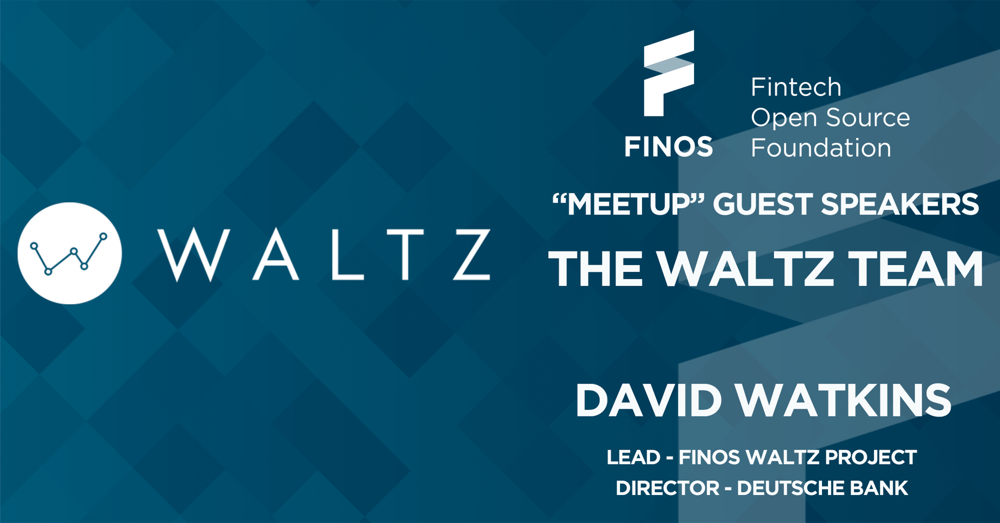 FINOS-MEETUP-guest-speakers-waltz-team