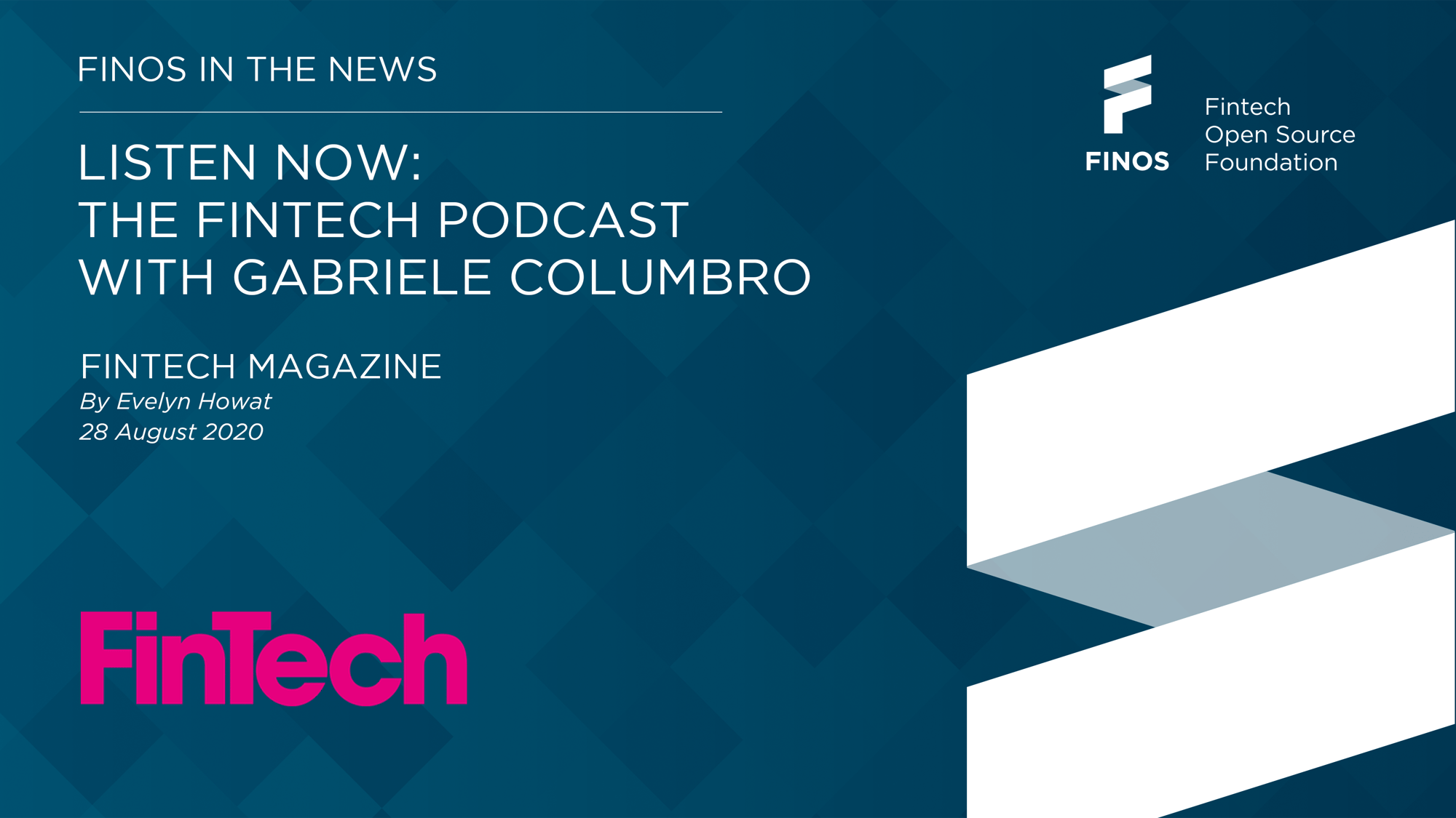 FINOS-in-the-news-fintech-magazine-podcast-aug-20