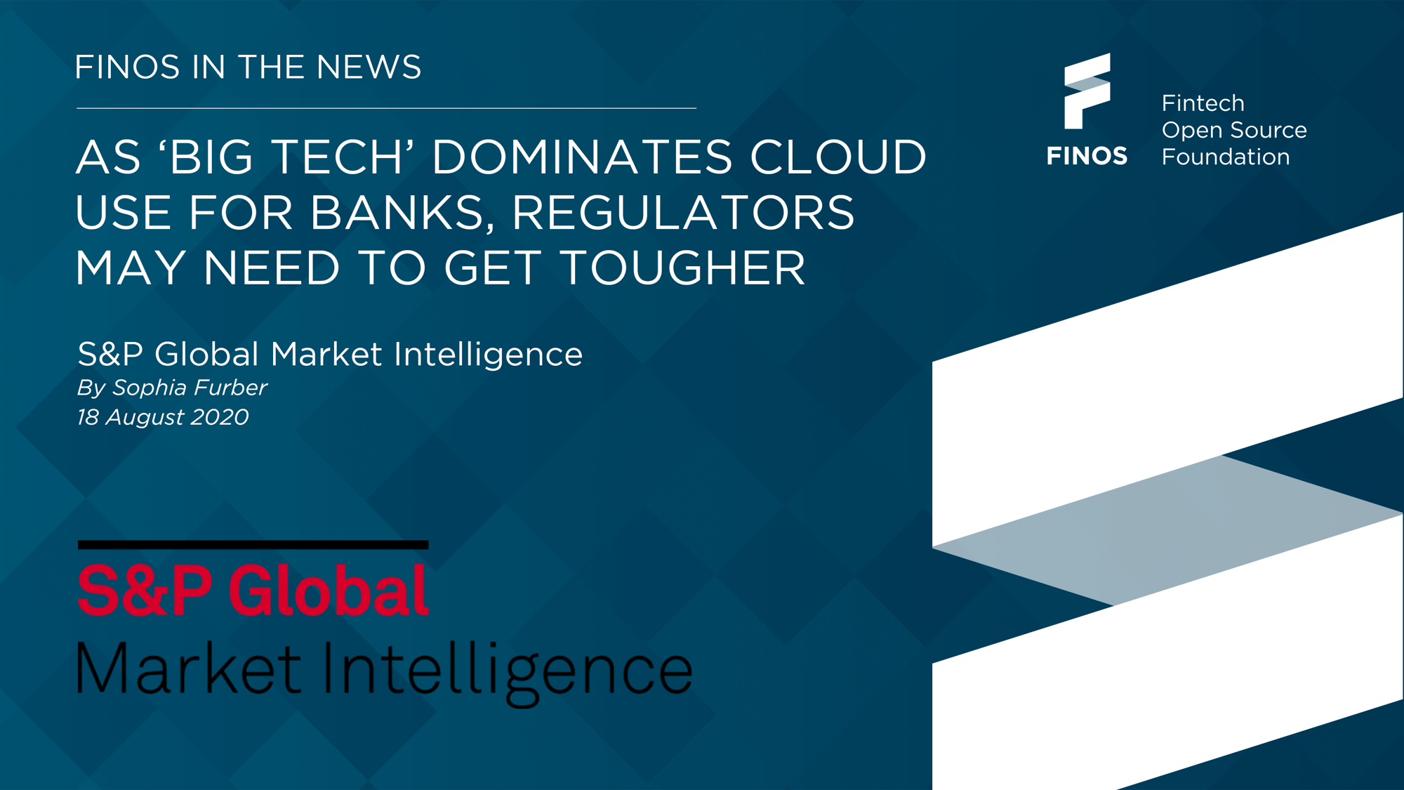 FINOS-in-the-news-sandp-global-market-intelligence-aug20