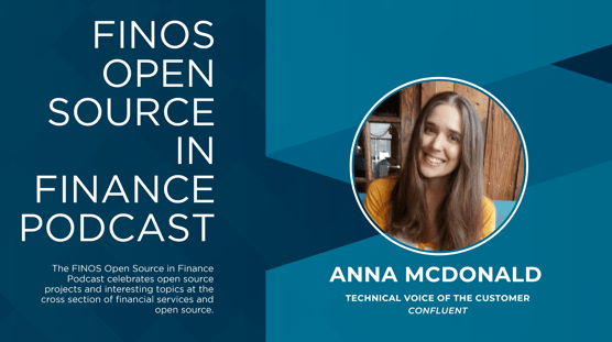 Open Source in Finance Podcast - Anna McDonald