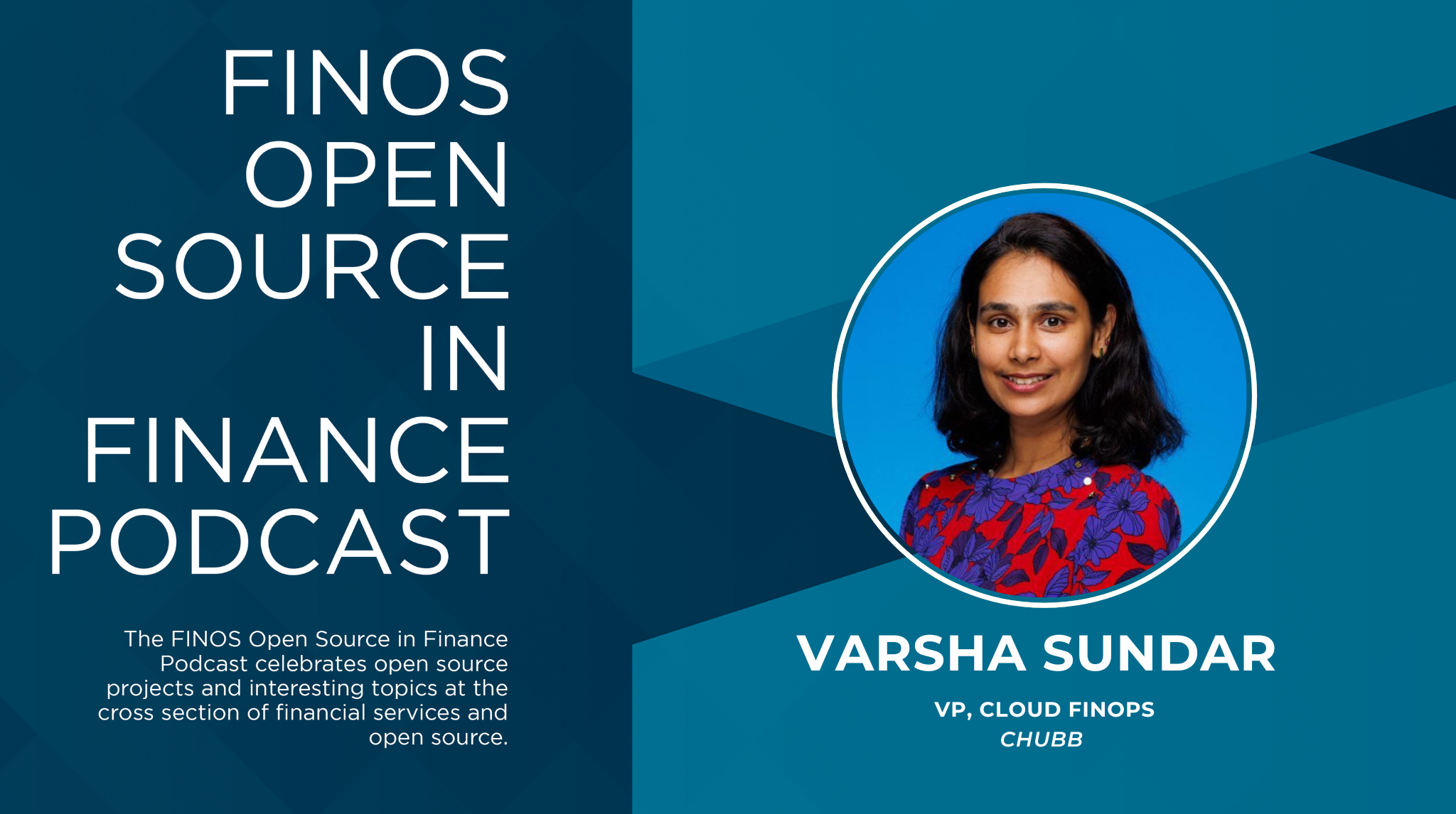 Open Source in Finance Podcast - Varsha Sundar
