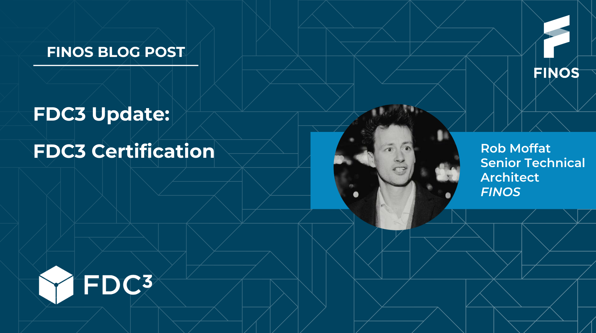 FDC3 News: FDC3 Certification - Rob Moffat