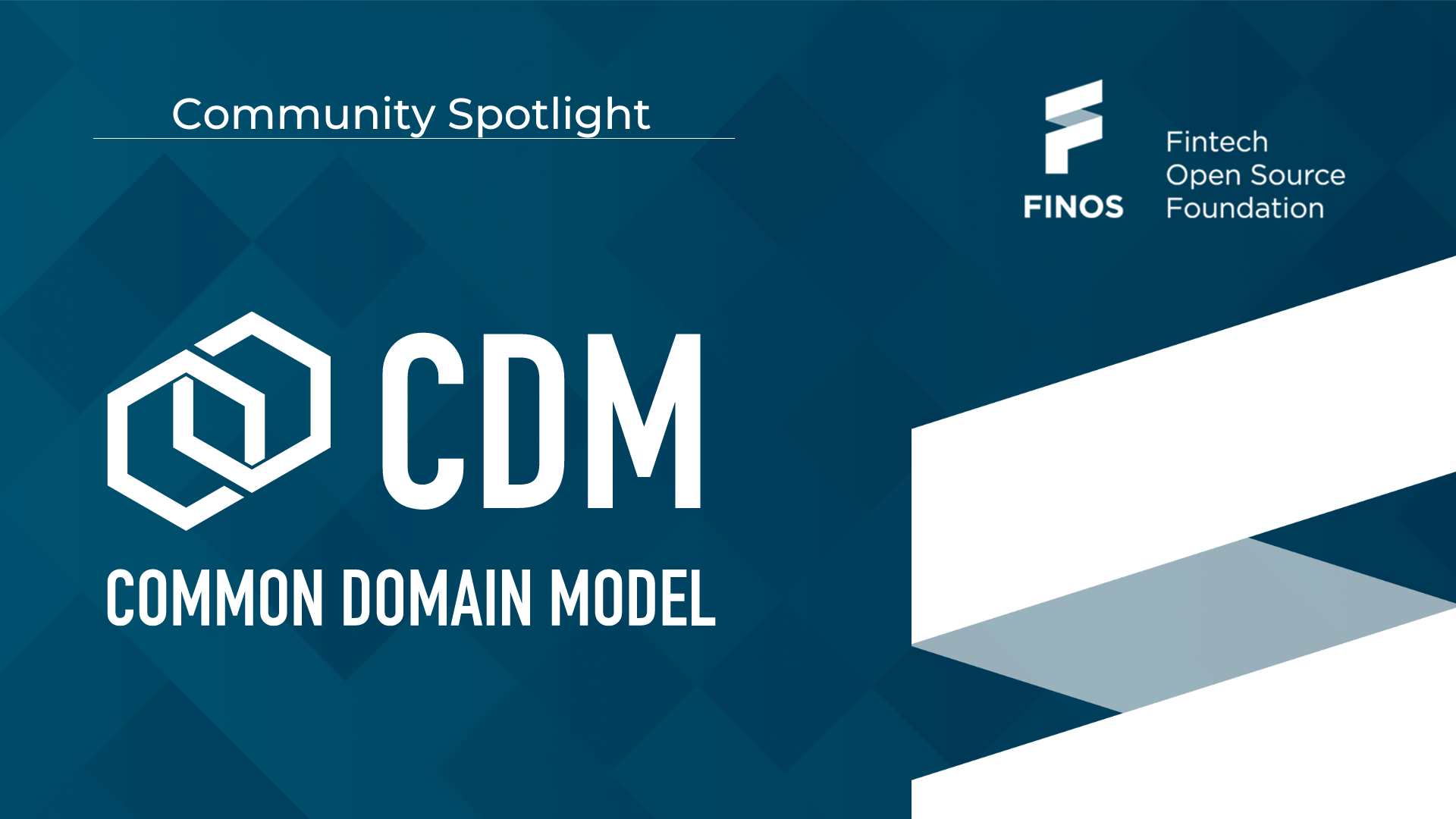 Community Spotlight: Common Domain Model (CDM) - March 2023