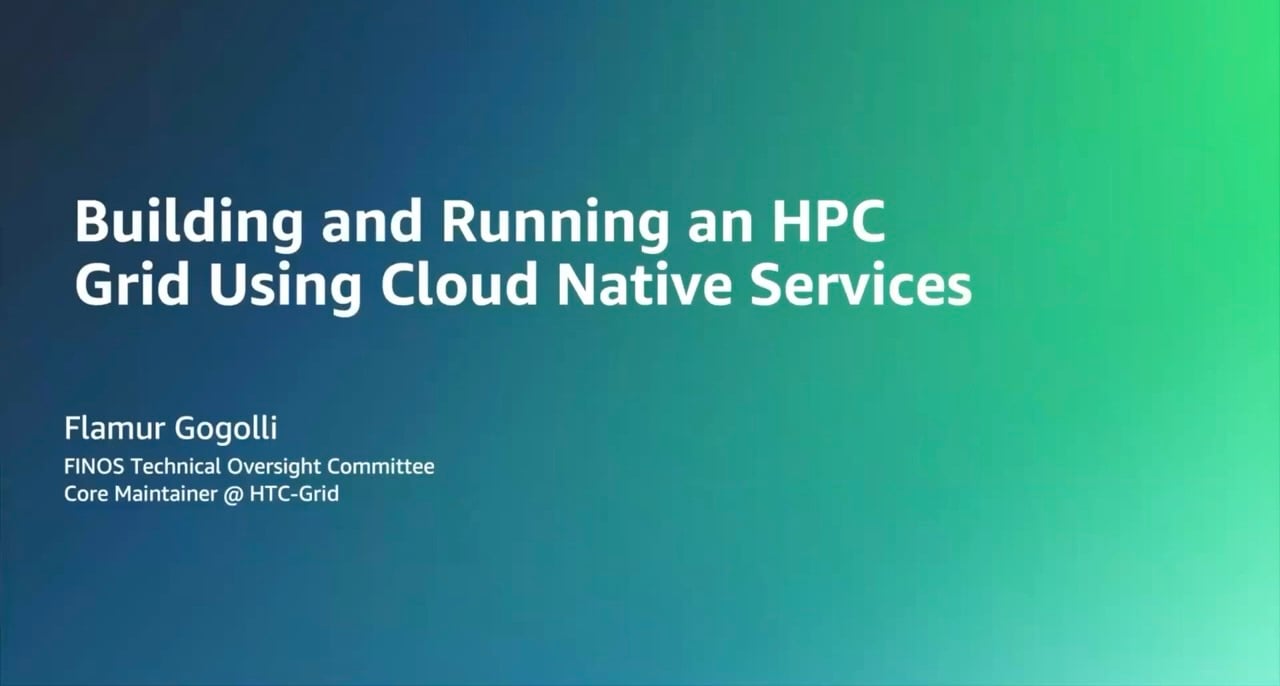 HTC Grid: Building and Running an HPC Grid Using Cloud Native Services