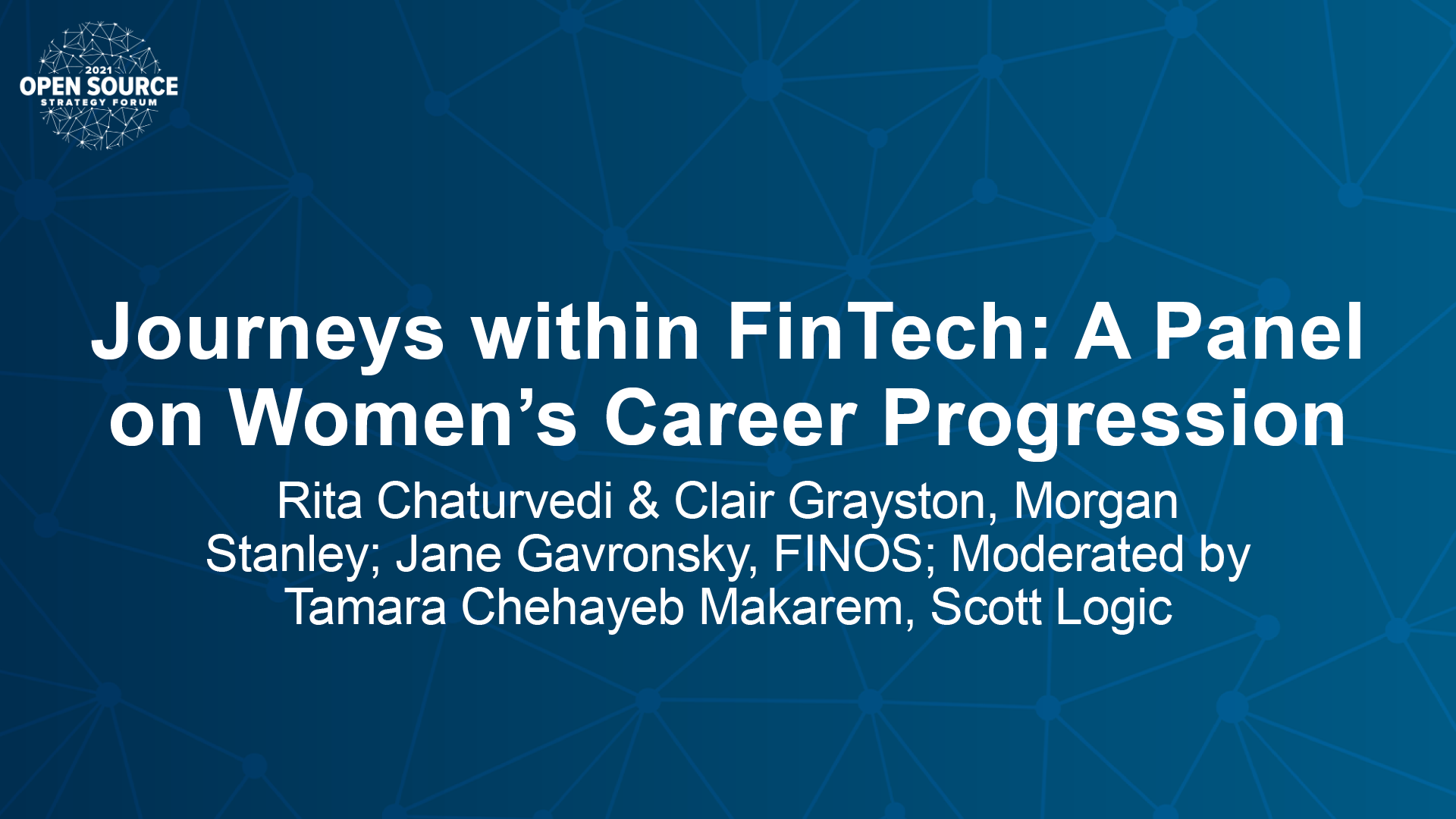 OSSF London 2021: Journeys within FinTech – A Panel on Women’s Career Progression