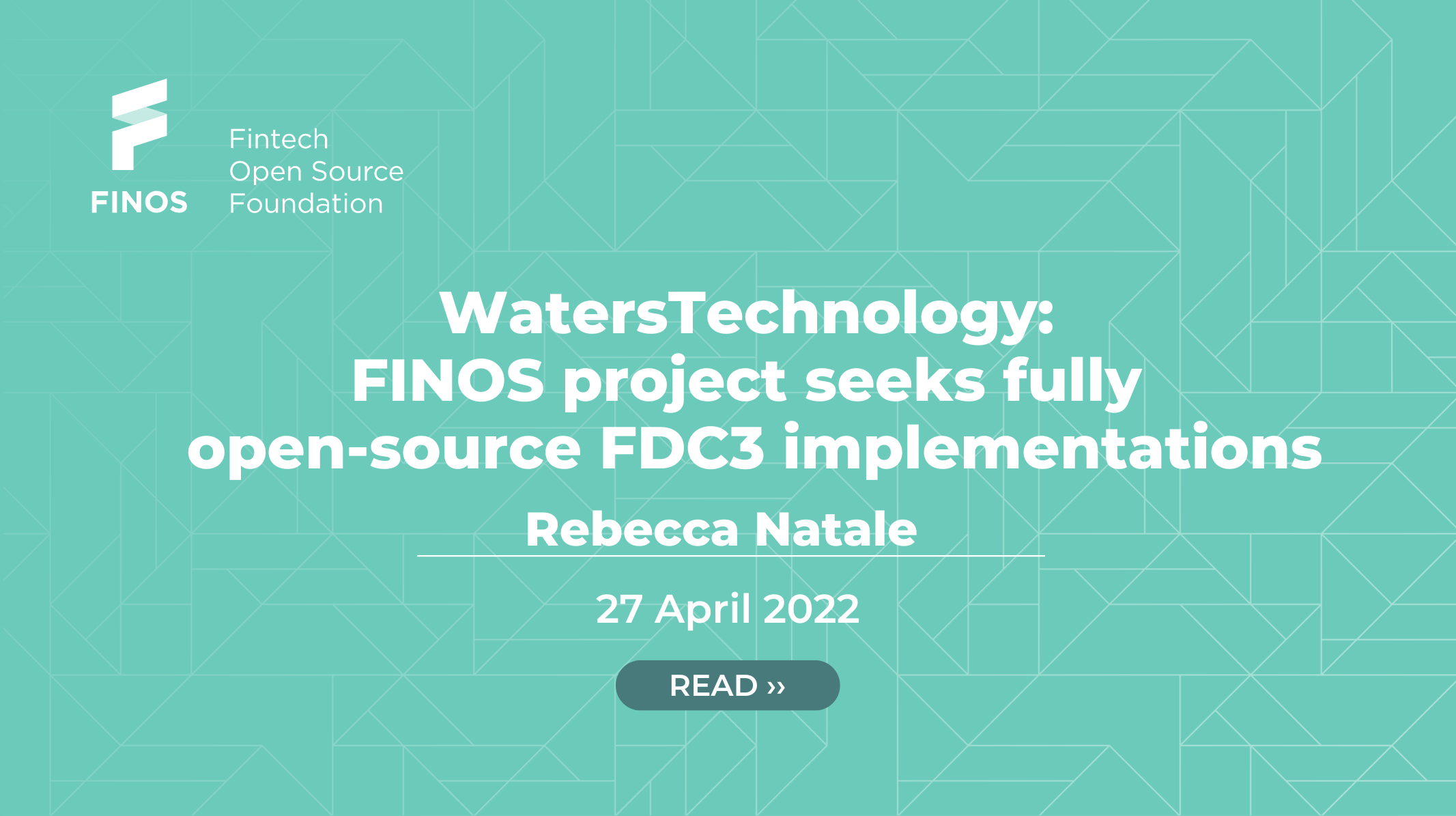 WatersTechnology: FINOS project seeks fully open-source FDC3 implementations
