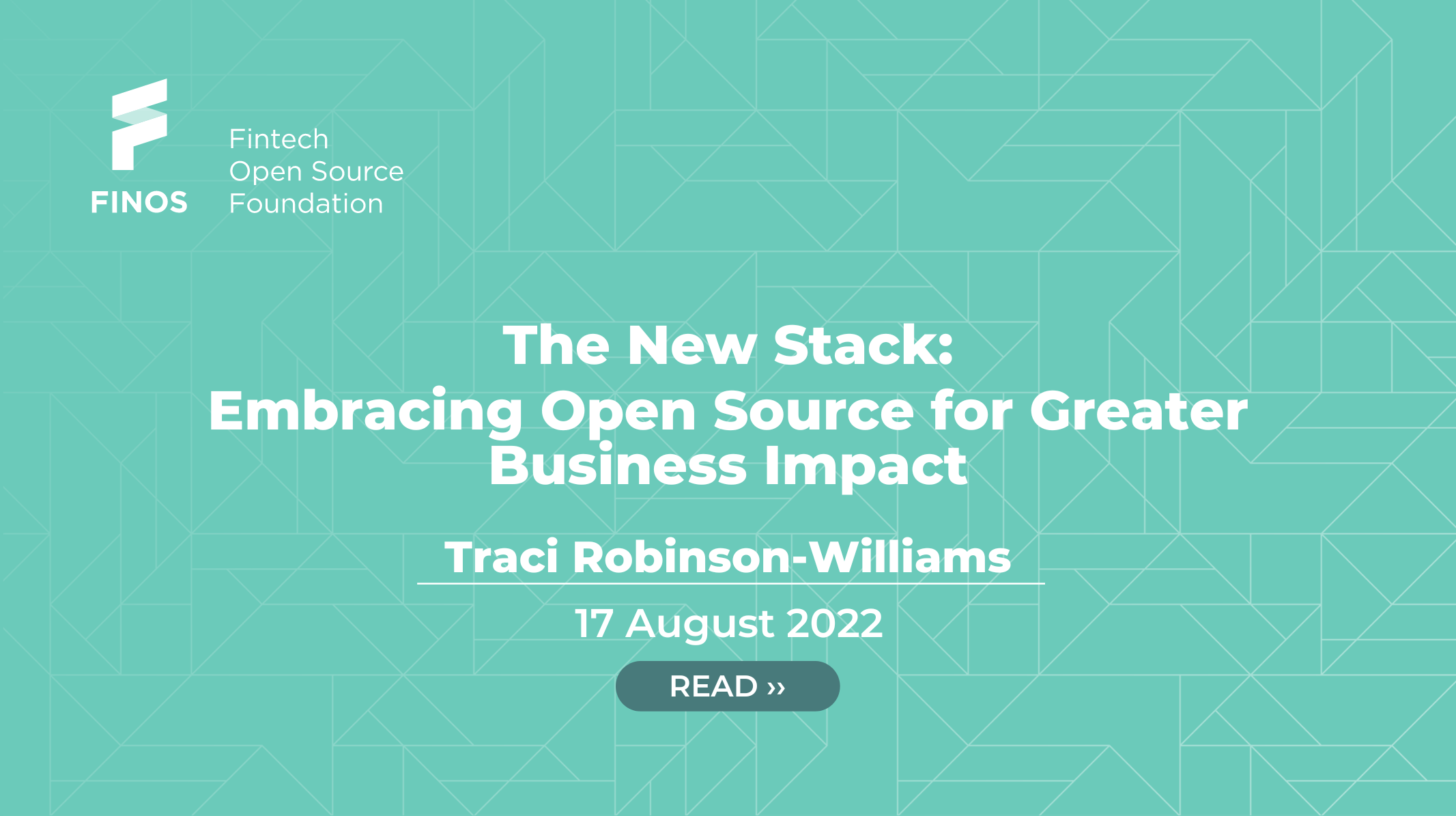 The New Stack: Embracing Open Source for Greater Business Impact