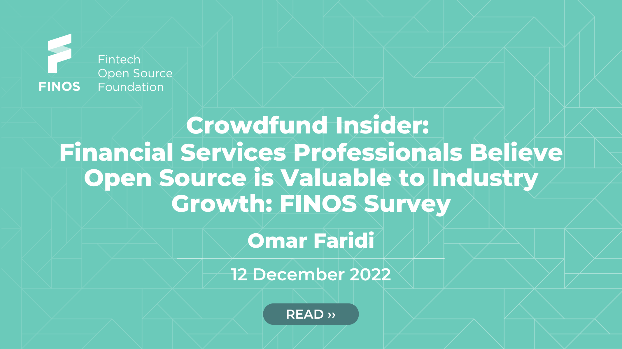 Crowdfund Insider: Financial Services Professionals Believe Open Source is Valuable...
