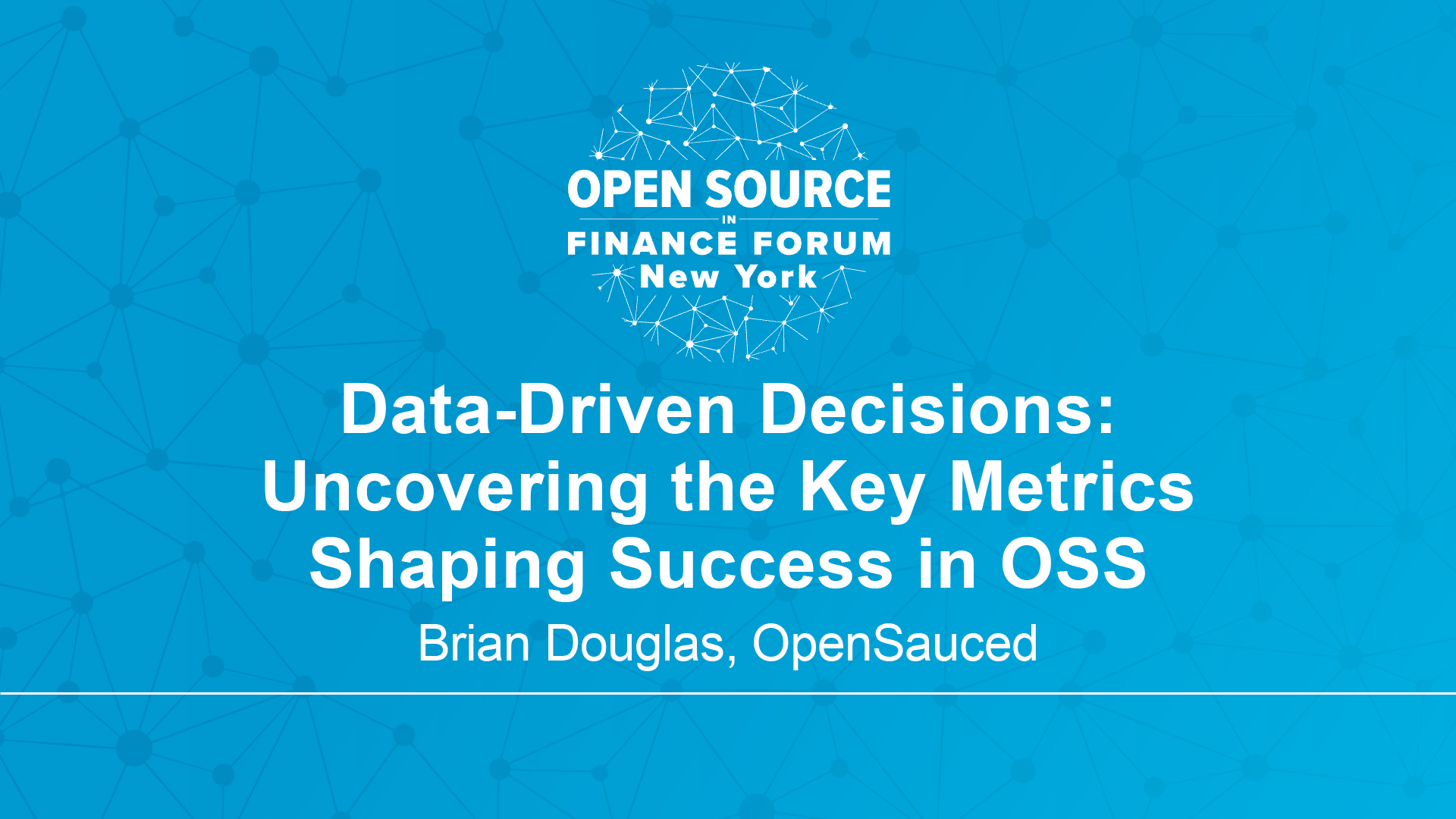 Data-Driven Decisions: Uncovering the Key Metrics Shaping Success in OSS - Brian Douglas, OpenSauced