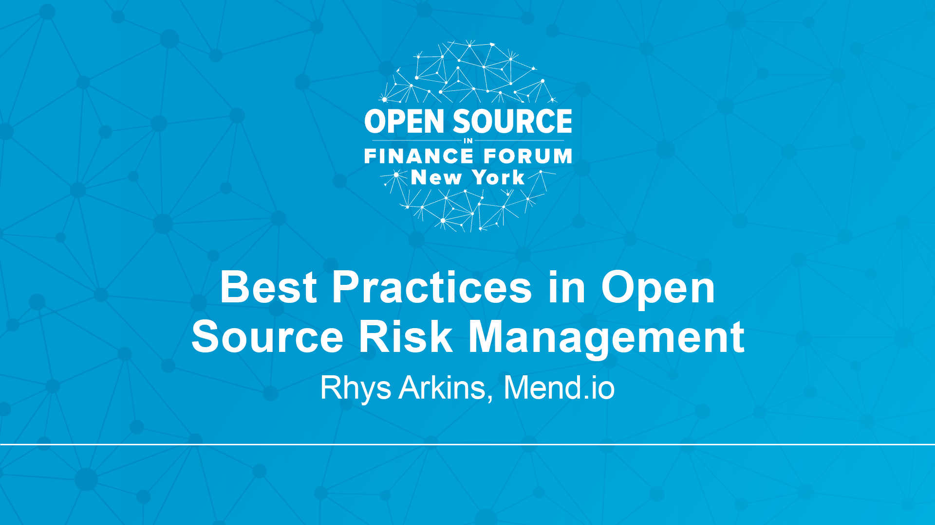 Best Practices in Open Source Risk Management - Rhys Arkins, Mend.io