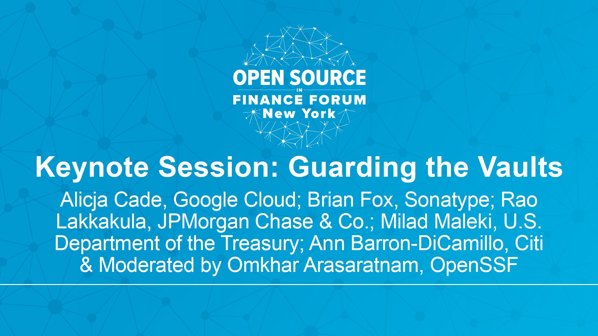 Keynote Session: Guarding the Vaults