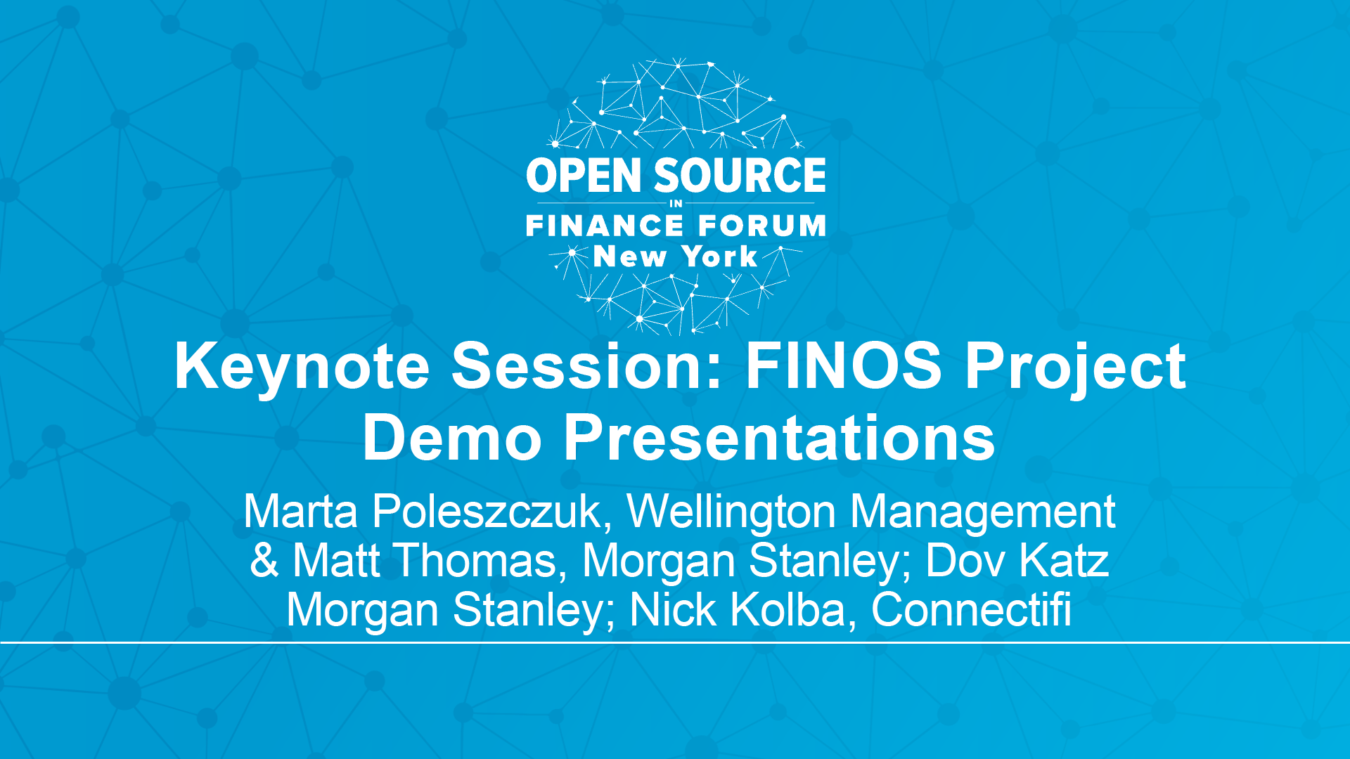 Keynote Session: FINOS Project Demo Presentations