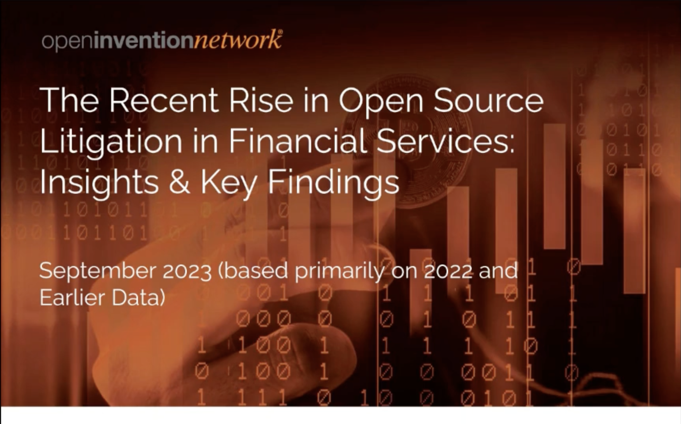 The Recent Rise in Open Source Litigation in Financial Services – Keith Bergelt, Open Invention Network