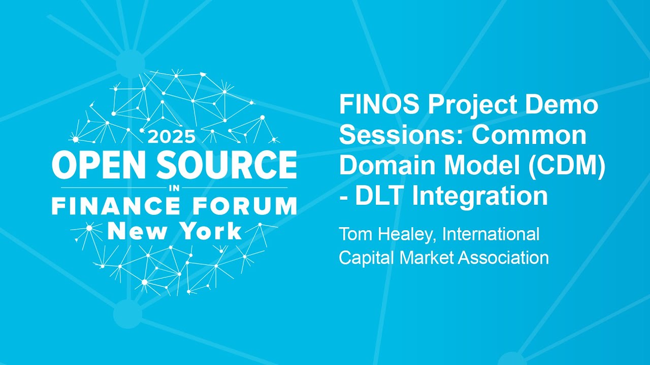 FINOS Project Demo Sessions: Common Domain Model (CDM) - DLT Integration