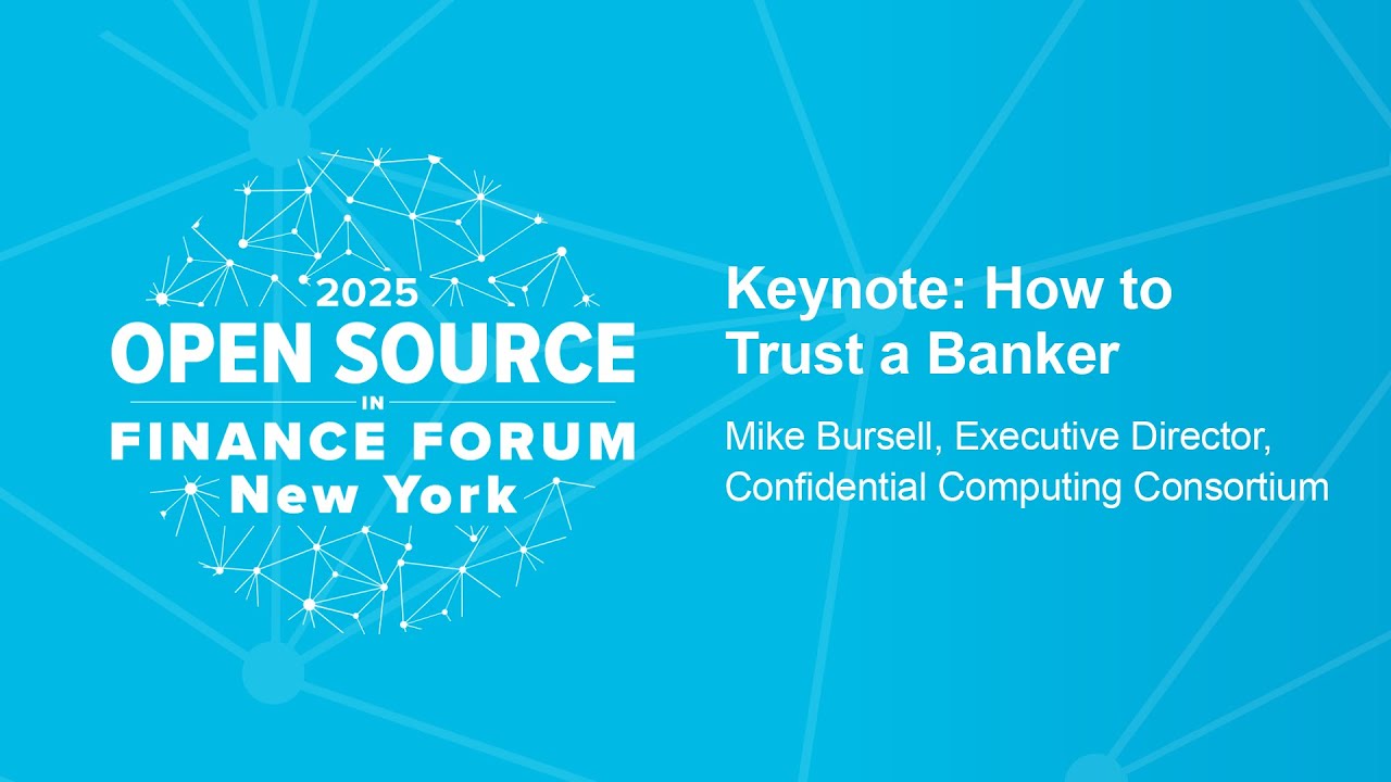 Keynote: How to Trust a Banker