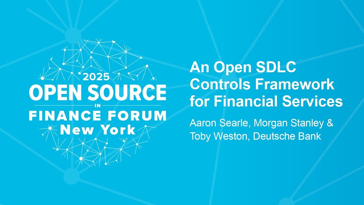 An Open SDLC Controls Framework for Financial Services