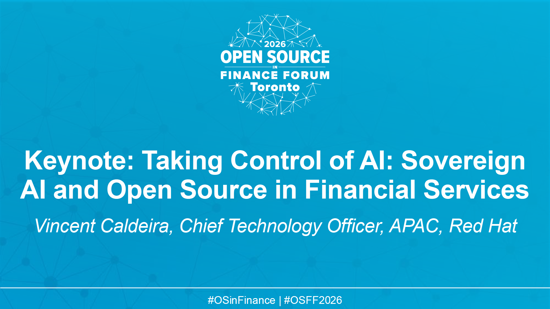 Keynote: Taking Control of AI: Sovereign AI and Open Source in Financial Services