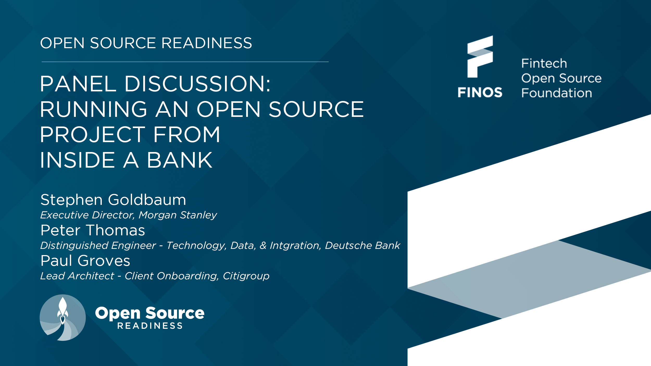 Panel – Running an Open Source Project from Inside a Bank April 2021