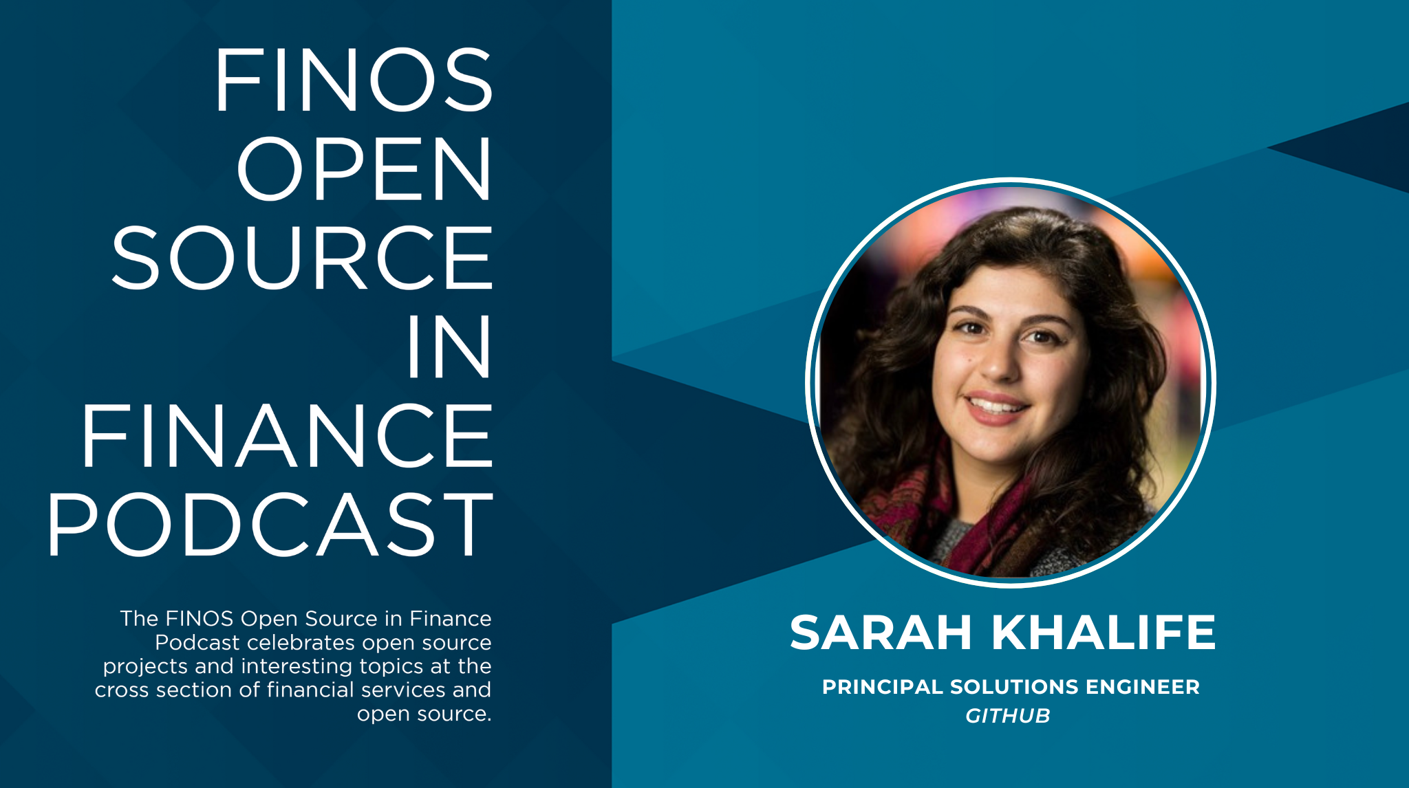Sarah Khalife, GitHub: Journeys Through Open Source in Financial Services