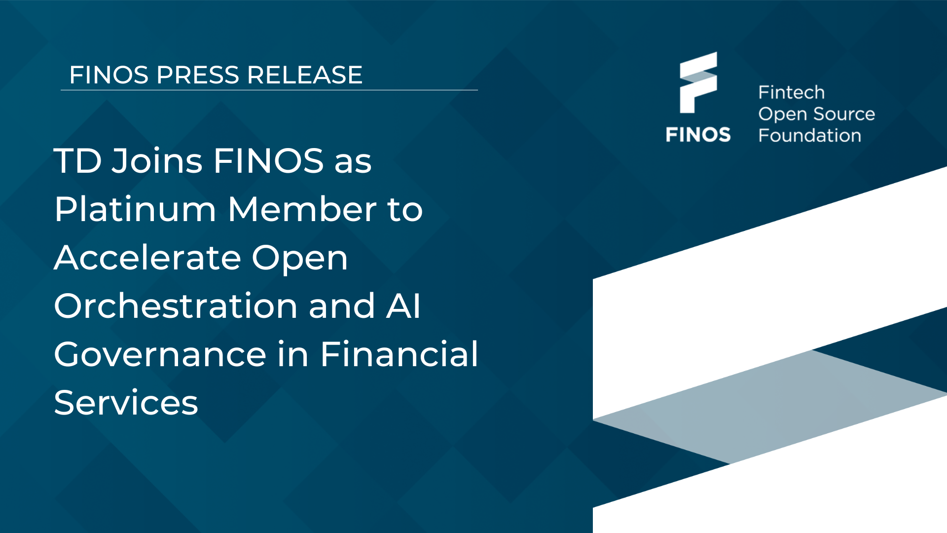 TD Joins FINOS as Platinum Member to Accelerate Open Orchestration and AI Governance in Financial Services