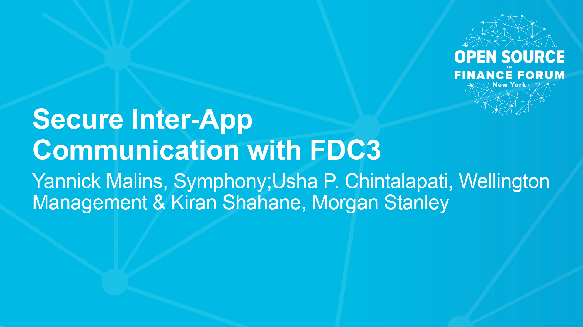 Secure Inter-App Communication with FDC3 (OSFF 2024)