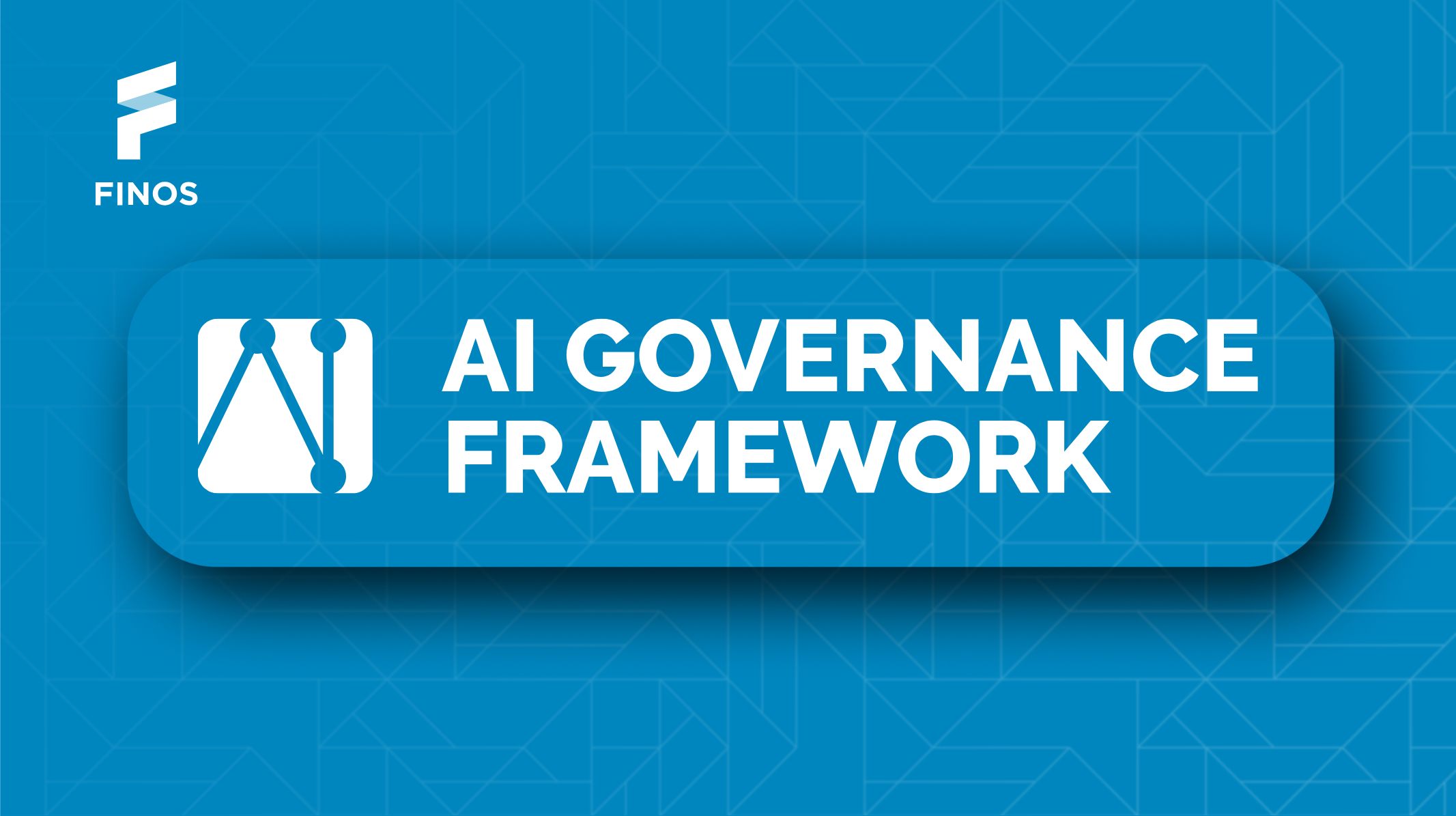AI Governance Framework