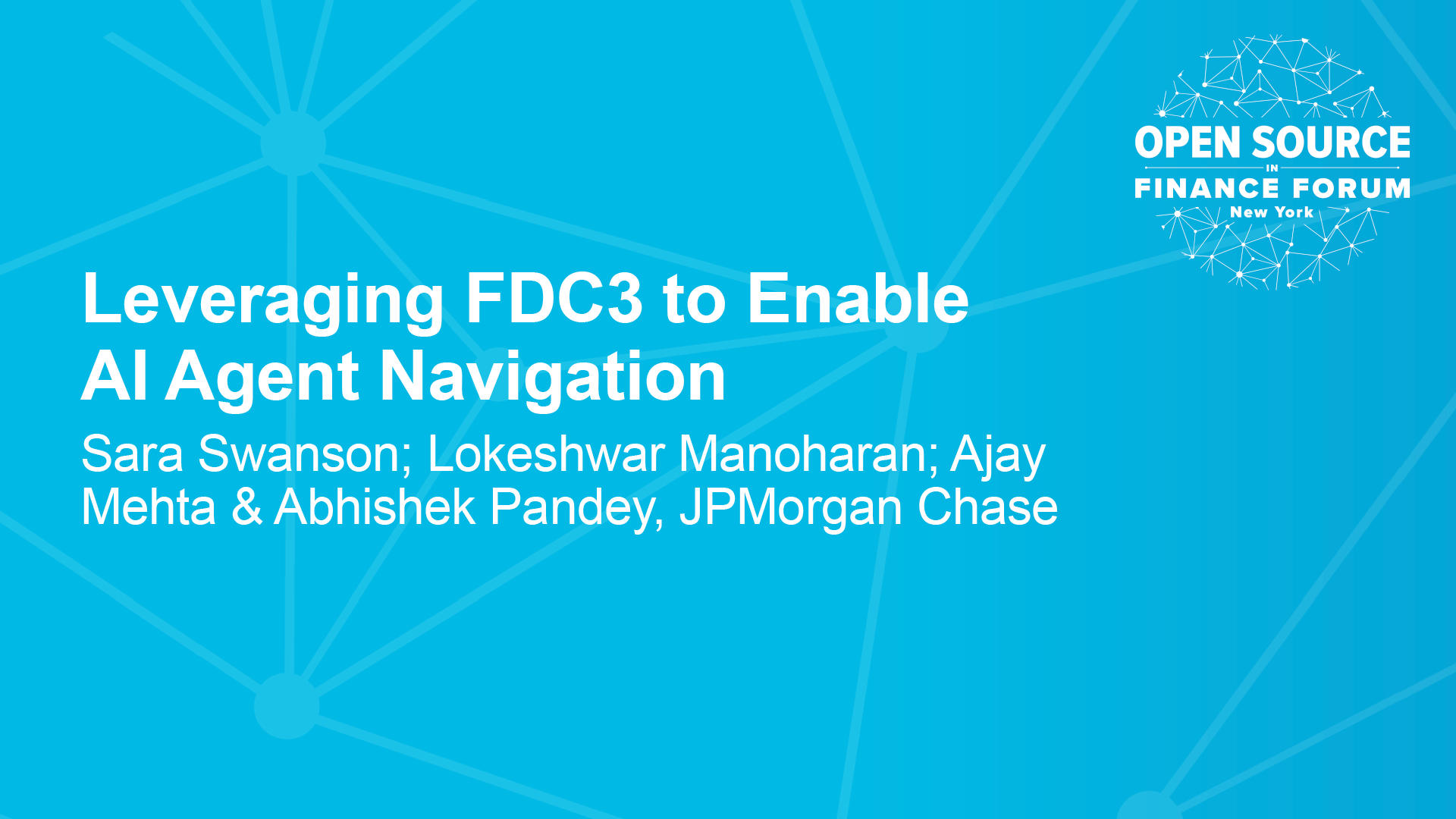 Leveraging FDC3 to Enable AI Agent Navigation (OSFF 2024)