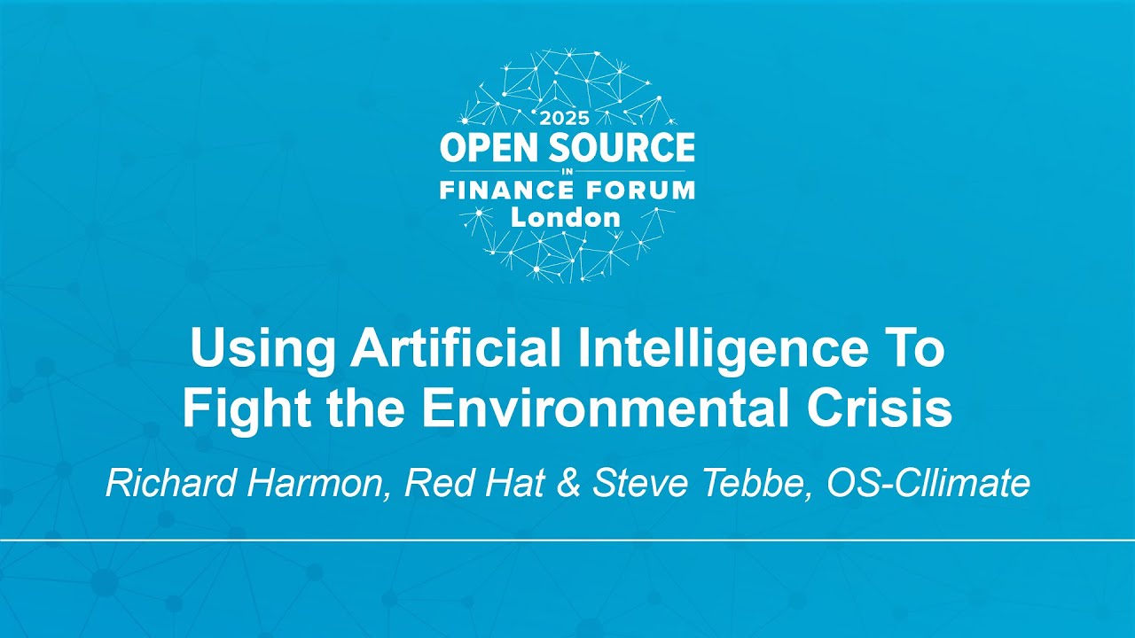 Using Artificial Intelligence To Fight the Environmental Crisis - Richard Harmon & Steve Tebbe