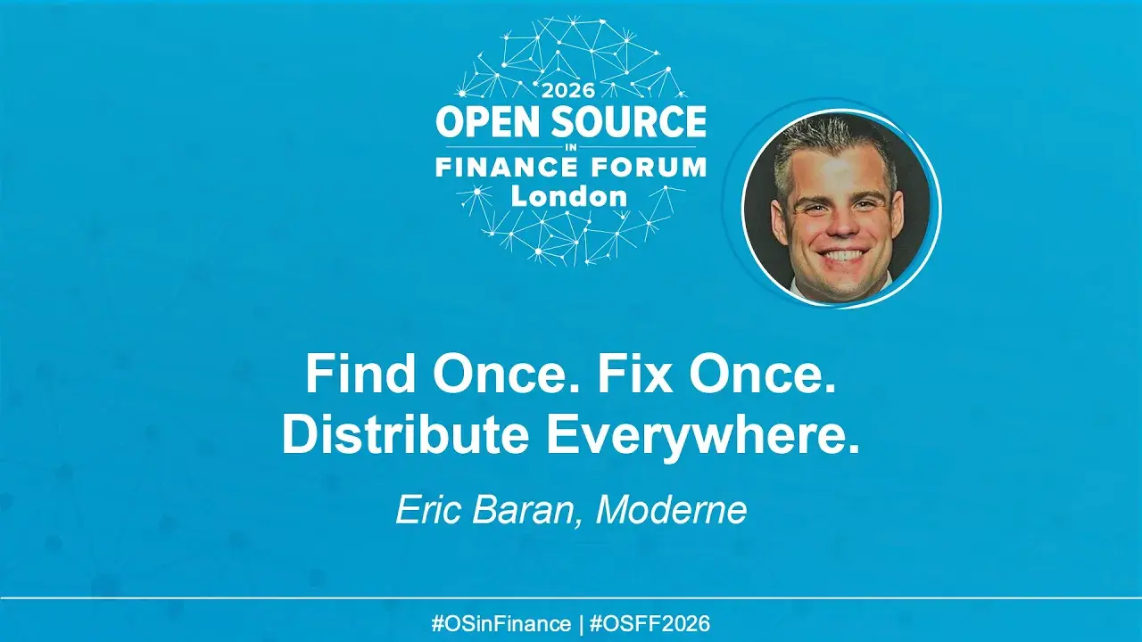 Find Once. Fix Once. Distribute Everywhere. - Eric Baran, Moderne