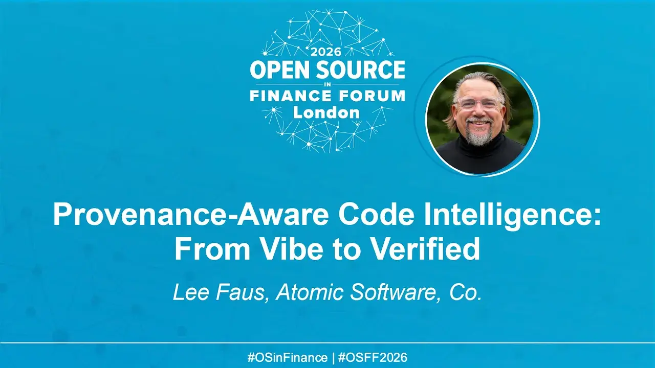 Provenance-Aware Code Intelligence: From Vibe to Verified - Lee Faus, Atomic Software, Co.